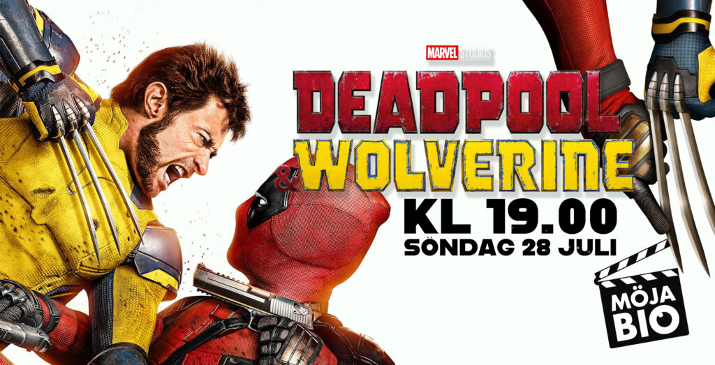 Dead pool och Wolverine - 28 juli